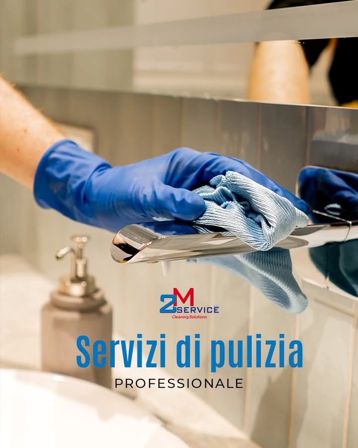 Ogni ambiente racconta qualcosa della tua struttura
Con 2M Service ci